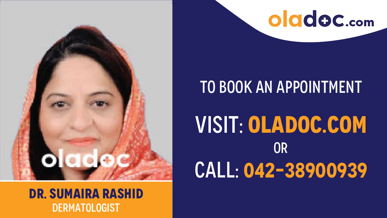 Book appointment with Dr. Sumaira Rashid-best Dermatologist in Lahore